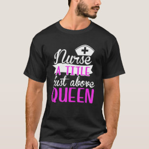 Camiseta Enfermera Reina Enfermería Cna Hospital Médica Med