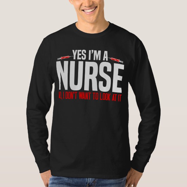 Camiseta Enfermera Sí soy enfermera No quiero mirar (Anverso)