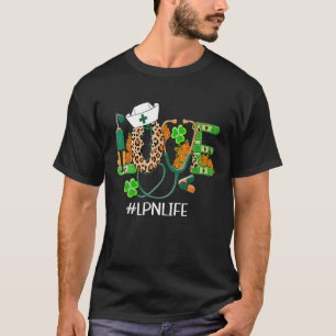 Camiseta Enfermera St.Patrick's Day Love LPN Life Patrick L