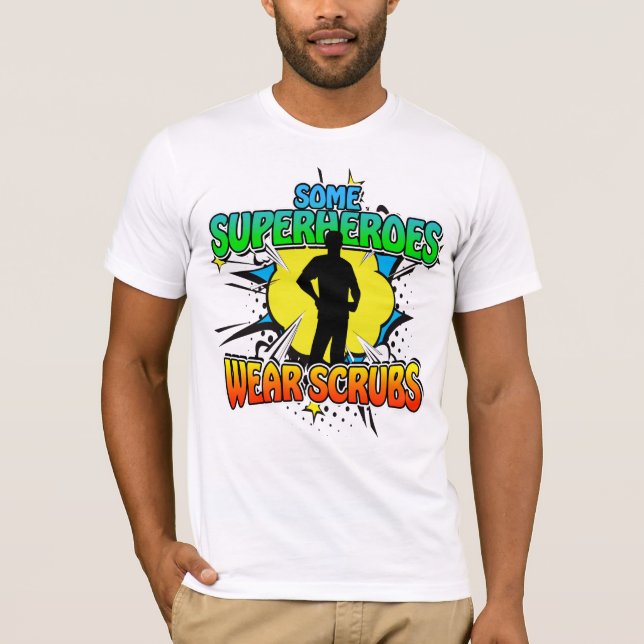 Camiseta Enfermera Superhéroe Algunos Superhéroes Usan Unif (Anverso)