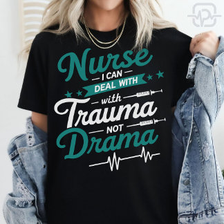 Camiseta Enfermera Trauma No Drama Divertido Enfermería