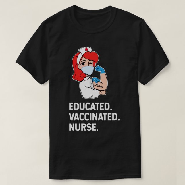 Camiseta Enfermera Vacunada Educada1 (Diseño del anverso)