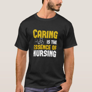 Camiseta Enfermeras De Corona - El Cuidado Es La Esencia