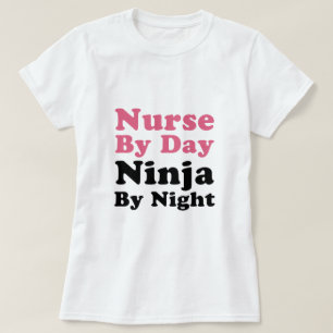 Camiseta Enfermeras De Día, Ninja De Noche