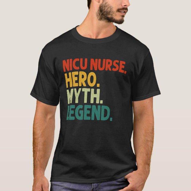 Camiseta Enfermeras de enfermería de la NICU Hero Mitos Ley (Anverso)