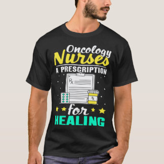Camiseta Enfermeras de Oncología Una Receta para Sanar