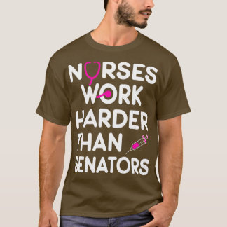 Camiseta Enfermeras De Regalo Trabajan Más Que Senadores Cl
