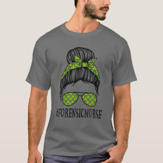 Camiseta Enfermeras forenses desordenan Bun St Patrick's Da
