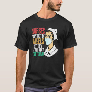 Camiseta Enfermeras No Angels Lo Siguiente Mejor Enfermería