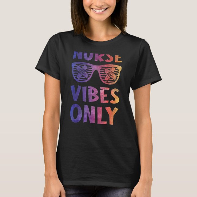 Camiseta Enfermeras Vibes Sólo Para Hombres Mujeres (Anverso)