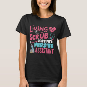 Camiseta Enfermería certificada por la vida de Scrubs Livin