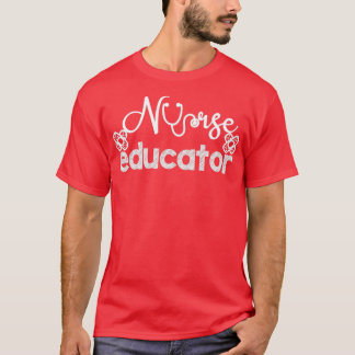 Camiseta Enfermería divertida de educador de enfermería dic