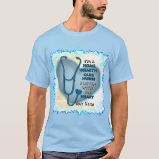 Camiseta Enfermero de cuidado de la salud en el hogar del c