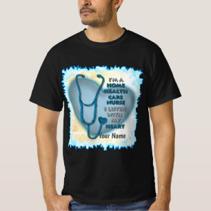 Camiseta Enfermero de cuidado de la salud en el hogar del c