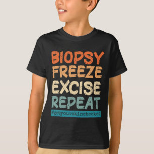 Camiseta Enfermero de dermatología Enfermera de biopsia Exc