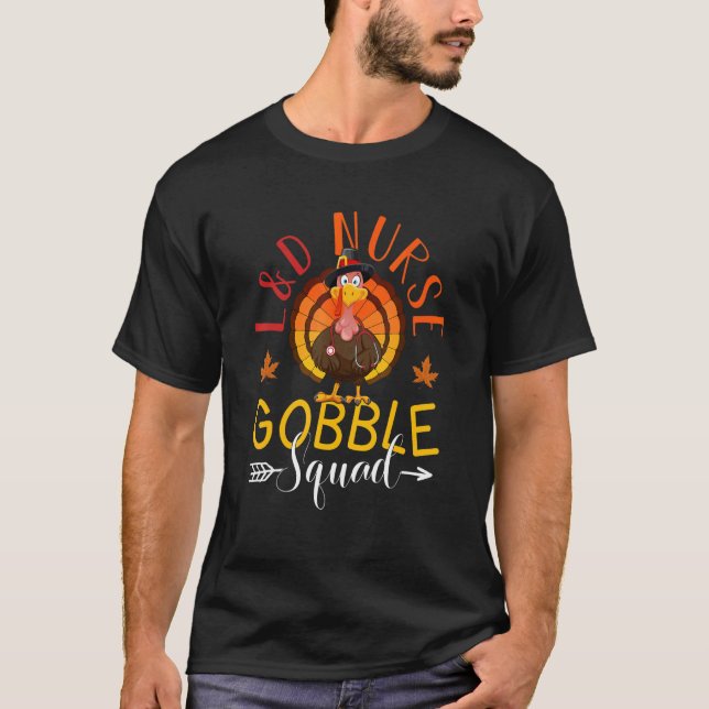 Camiseta Enfermero de enfermería de L&D Gobble Squad Enferm (Anverso)