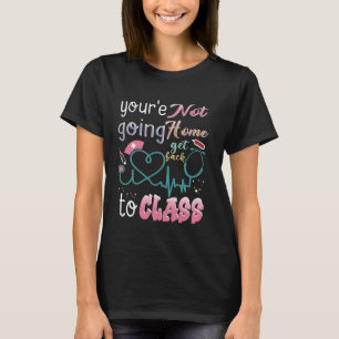 Camiseta Enfermero escolar en servicio que no vas a casa, v