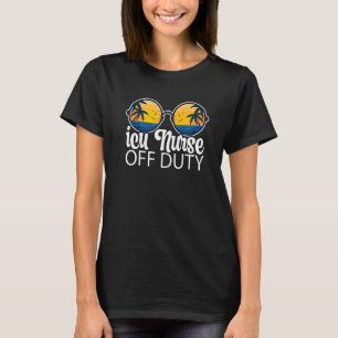 Camiseta Enfermero Icu De Duty Gafas De Sol Playa Verano