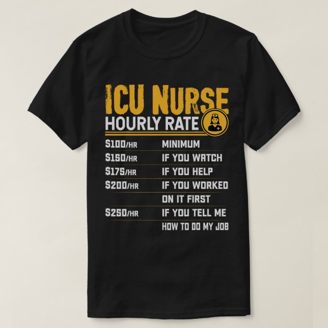 Camiseta Enfermero intensivo de enfermería de la UCI por ho (Diseño del anverso)