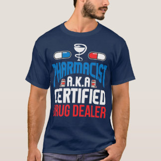 Camiseta Enfermero médico certificado por un farmacéutico