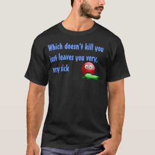 Camiseta Enfermo