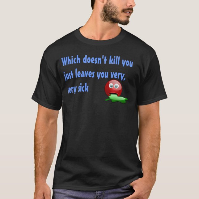 Camiseta Enfermo (Anverso)