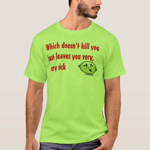 Camiseta Enfermo