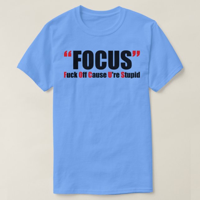 Camiseta Enfoque ofensivo del humor para adultos (Diseño del anverso)