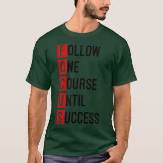 Camiseta Enfoque Siga Un Curso Hasta El Éxito