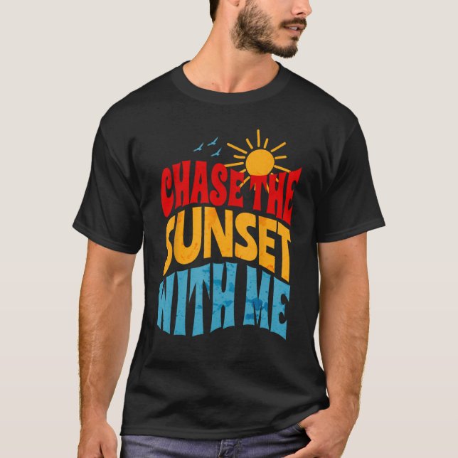 Camiseta Enfrentar la puesta de sol con mí vibraciones retr (Anverso)