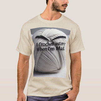 Camiseta "Enganchado a la ira: Modo de Crochet rápido y mal