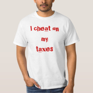 Camiseta Engaño en mis impuestos