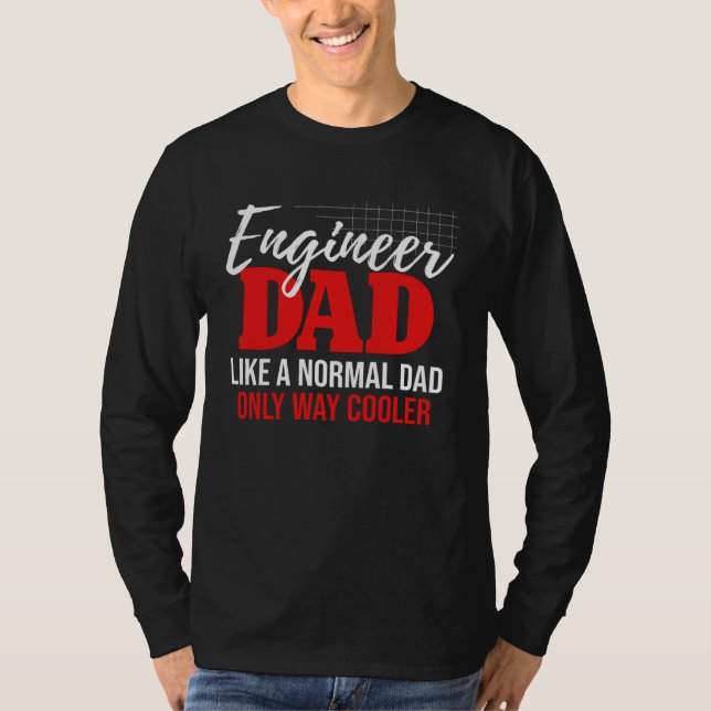 Camiseta Engineer Dad Engineering Mechanical Construction F (Anverso)