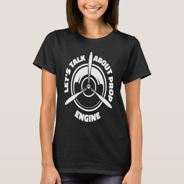 Camiseta Engineer Propeller Technician  Aircraft Mechanic (Anverso)