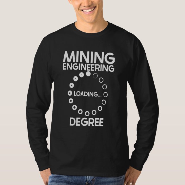Camiseta Engineering Degree Civil  Aerospace Mining Enginee (Anverso)