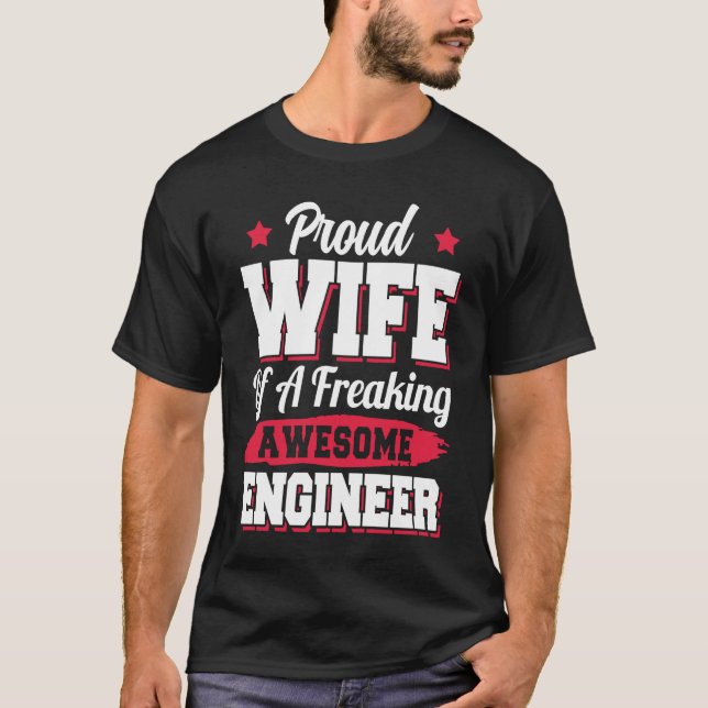 Camiseta Engineering Degreed Engineer Wife (Anverso)