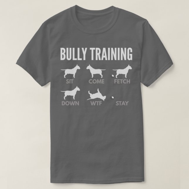 Camiseta English Bull Terrier Bully Training  (Diseño del anverso)