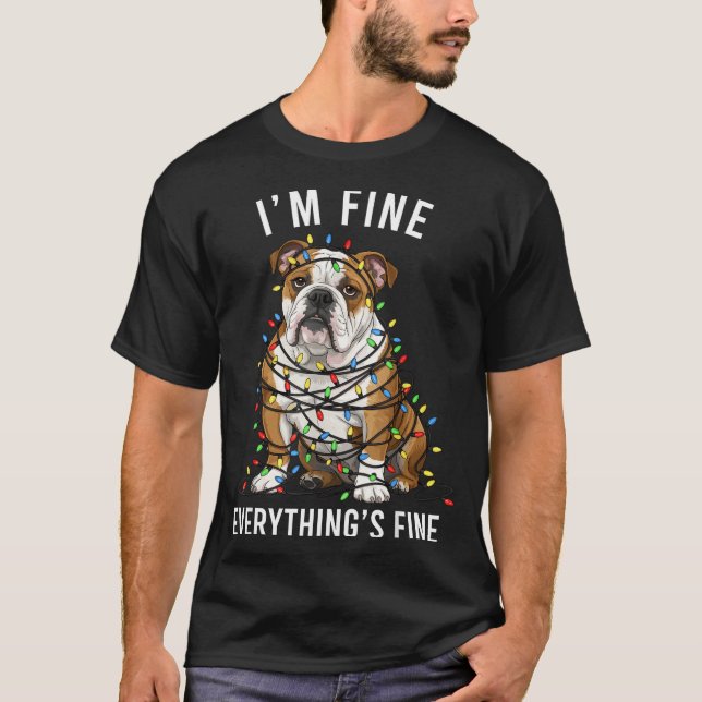 Camiseta English Bulldog Christmas I'm Fine Everything Is F (Anverso)