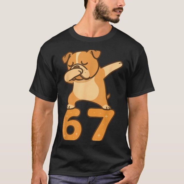 Camiseta English Bulldog Dog 67 Meme Six Seven Funny Dabbin (Anverso)