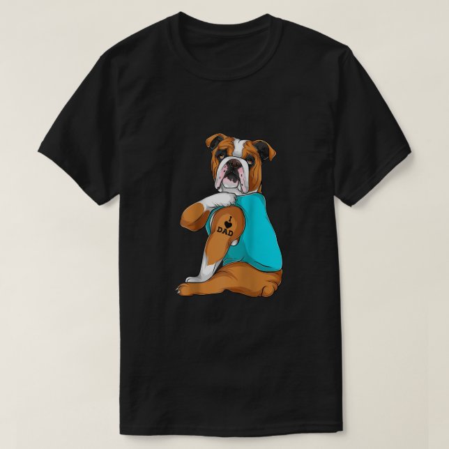 Camiseta English Bulldog I Love Dad Tattoo Apparel Dog Dad  (Diseño del anverso)