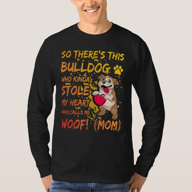 Camiseta English Bulldog Mom Dog  Saying (Anverso)