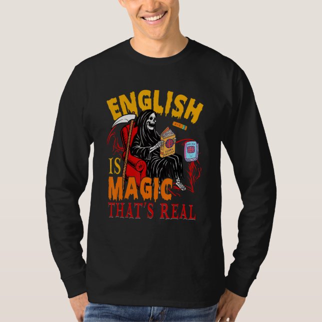 Camiseta English Is Magic That's Real The Death Skeleton Te (Anverso)