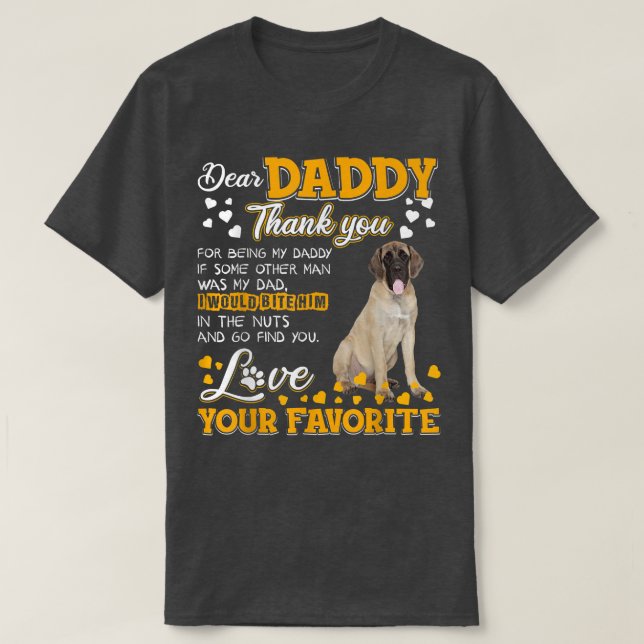 Camiseta English Mastiff Querido Papi Gracias Por Ser Mi (Diseño del anverso)