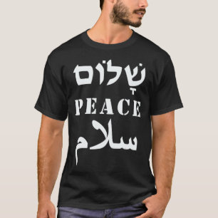 Camiseta English Peace Arabic Salam Hebrew Shalom Gift