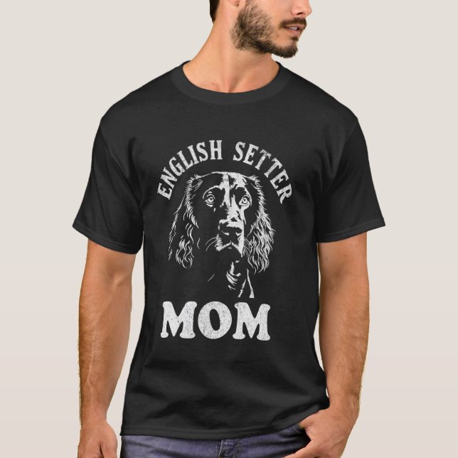 Camiseta English Setter Mom 1 (Anverso)