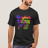 English Teacher Get Lit Teacher  Tie Dye Hippie