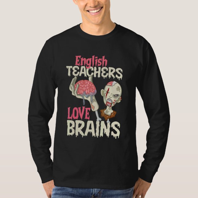 Camiseta English Teachers Love Brains Halloween (Anverso)