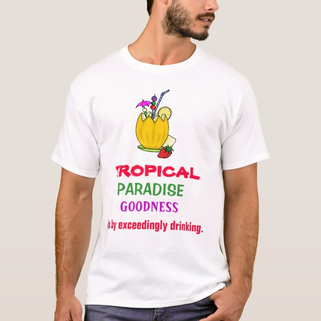 Camiseta ENGRISH: ¡paraíso tropical = emborrachando! (Anverso)