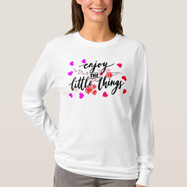 Camiseta Enjoy the littele things (Anverso)