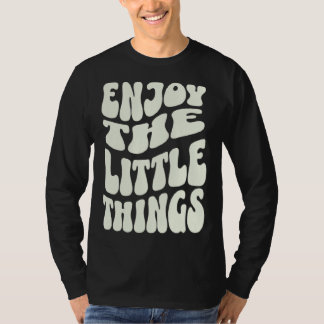 Camiseta Enjoy The Little Things Positive Affirmation Retro